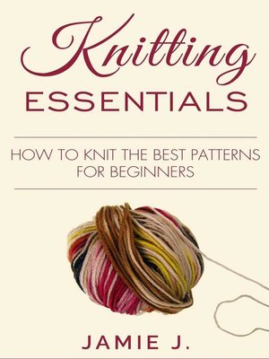 cover image of Knitting Essentials